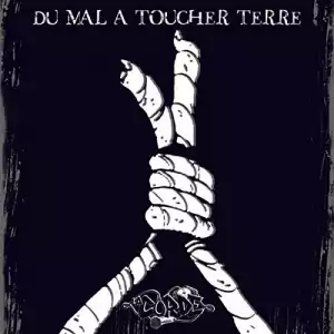 Du Mal A Toucher Terre BY La Corde